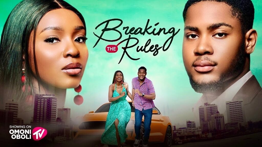 BREAKING THE RULES – Nigerian Movies 2025 Latest Full Movies BREAKING THE RULES – Nigerian Movies 2025 Latest Full Movies