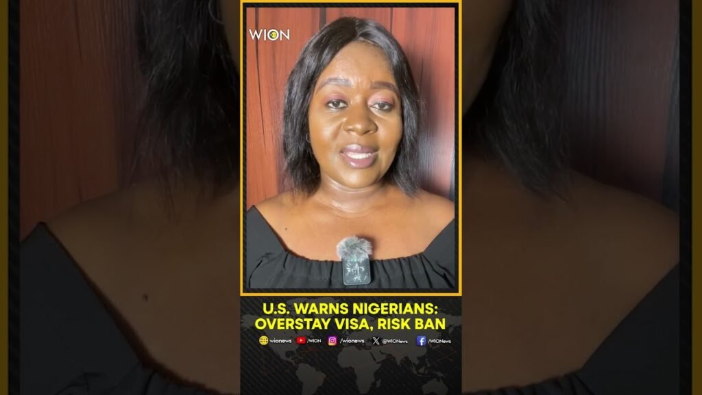 US Govt Warns Nigerians: Overstaying Your Visa Could Result In Permanent Travel Ban | WION Shorts