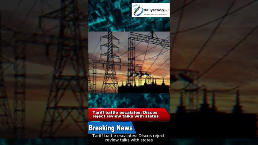 Tariff battle escalates: Discos reject review talks with states #FrontPage News July 24th, 2025