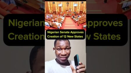 Nigerian Senate ApprovesCreation of 12 New States Nigerian Senate ApprovesCreation of 12 New States
