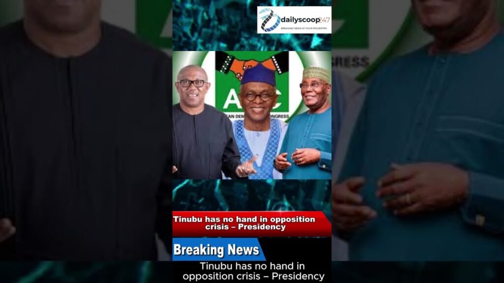 Tinubu Has No Hand In Opposition Crisis – Presidency #FrontPage News #nigeria July 11th, 2025 Tinubu Has No Hand In Opposition Crisis – Presidency #FrontPage News #nigeria July 11th, 2025