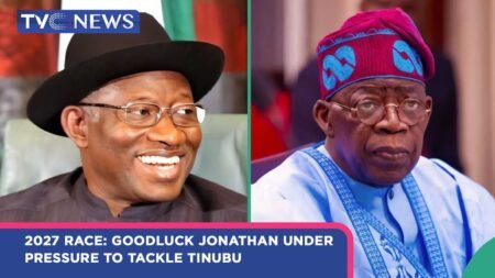Issues With Jide | 2027 Race: Goodluck Jonathan Under Pressure To Tackle Tinubu Issues With Jide | 2027 Race: Goodluck Jonathan Under Pressure To Tackle Tinubu