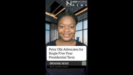Peter Obi Advocates for Single Five-Year Presidential Term ┃ Ask Nigeria Breaking News! Peter Obi Advocates for Single Five-Year Presidential Term ┃ Ask Nigeria Breaking News!