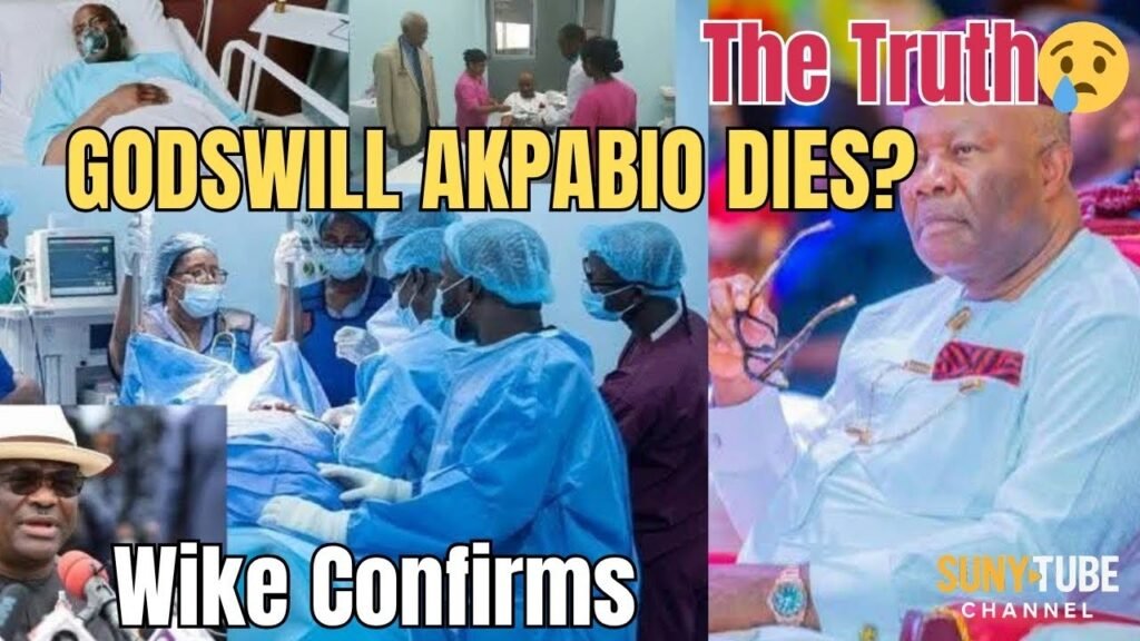 Is Godswill Akpabio Alive or GODSWILL AKPABIO? Latest Updates on Nigeria’s Senate President