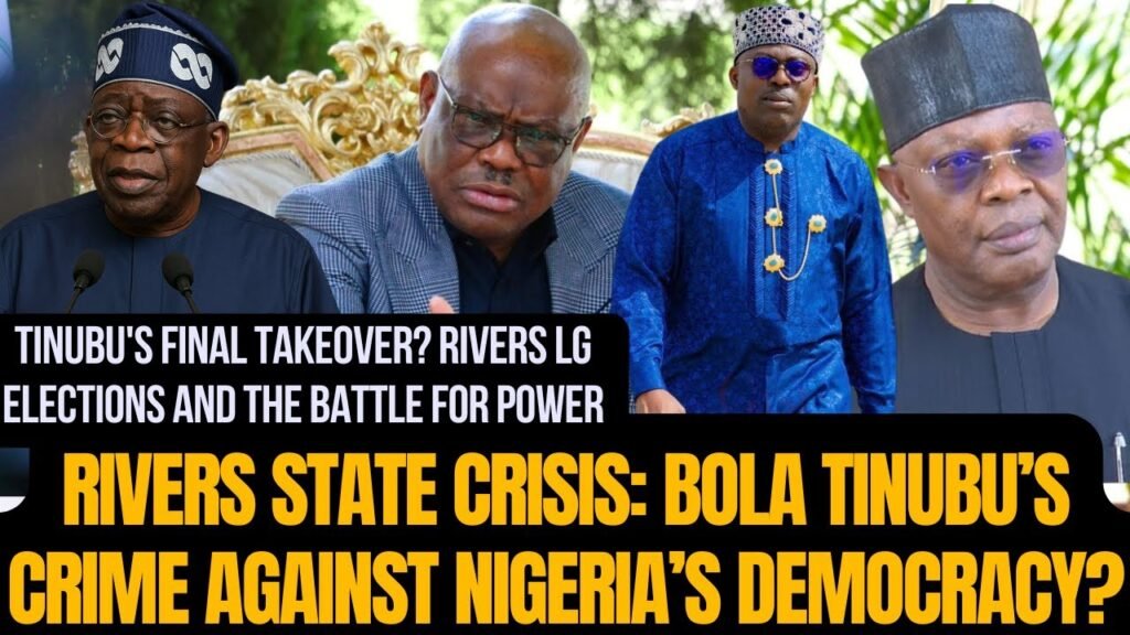 Rivers State Crisis: Bola Tinubu’s Crime Against Nigeria’s Democracy? #nigeria #news #tinubu #wike