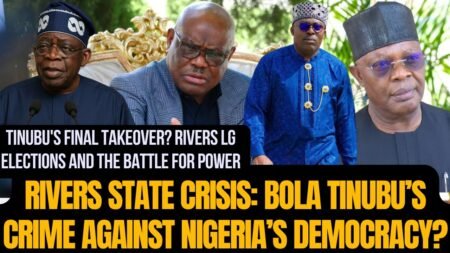 Rivers State Crisis: Bola Tinubu’s Crime Against Nigeria’s Democracy? #nigeria #news #tinubu #wike