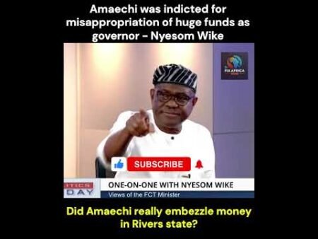 Nyesom Wike EXPOSES Amaechi’s Huge Fund Misappropriation Scandal