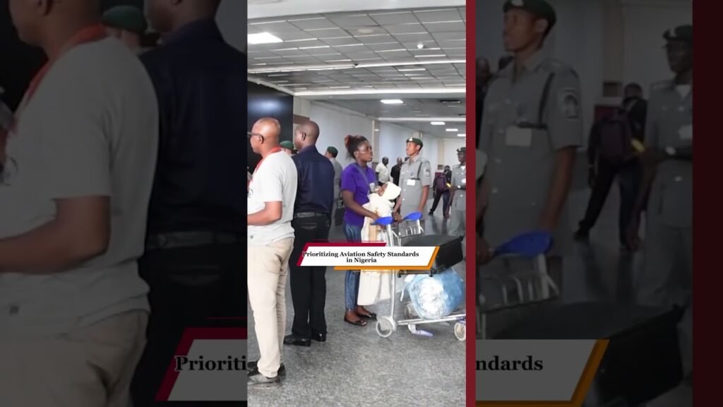 Prioritizing Aviation Safety Standards in Nigeria