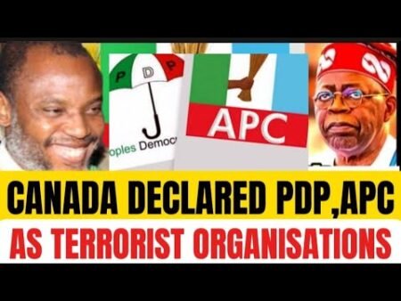 Canadian Declares APC, PDP Terrørist organisations, denies asylum to Nigerian politician