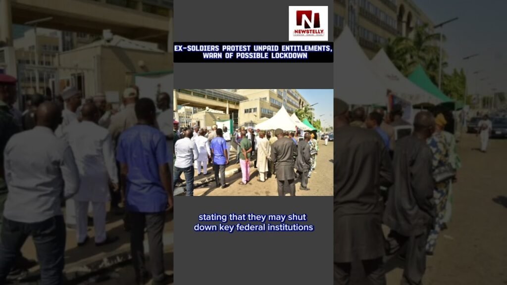 Ex-Soldiers Protest Unpaid Entitlements, Warn of Lockdown#NigeriaNews #BreakingNews #NigeriaUpdate