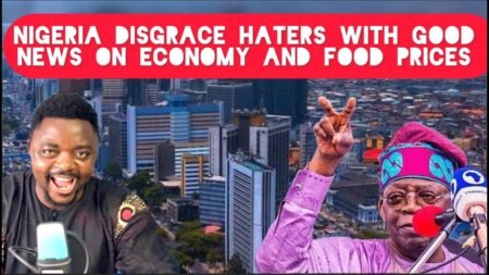 Nigeria Disgrace Haters With Good news on better Economy and Reduction in Food Prices