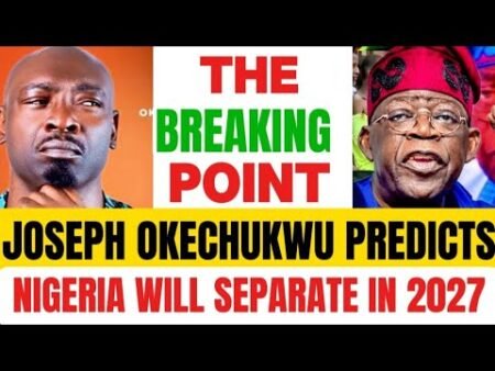 The North Are Prepared For Wär: Joseph Okechukwu Predicts Nigeria Will Separate In 2027
