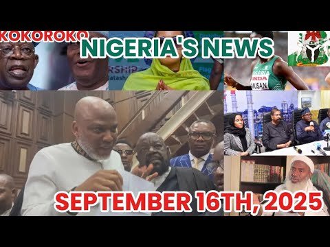 Nigeria’s News updates September 16th, 2025 Nigeria’s News updates September 16th, 2025