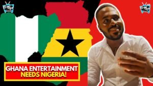 Ghanaian Entertainment Industry Must Shamelessly Seek For help From Nigerians They Are Doing Better!