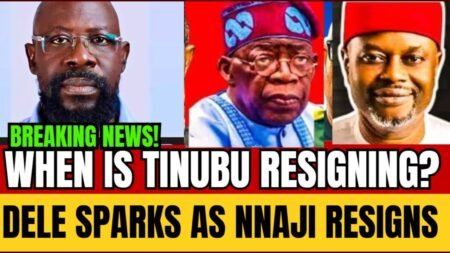 BREAKING! TINUBU TOO MUST RESIGN LIKE NNAJI: DELE FAROTIMI SHAKES POLITICIANS IN NIGERIA