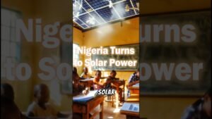 Nigeria Embraces Solar | Blackouts Push Africa’s Energy Revolution