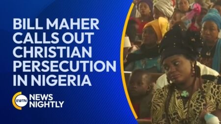 Political Satirist Bill Maher Calls Out Christian Persecution in Nigeria | EWTN News Nightly
