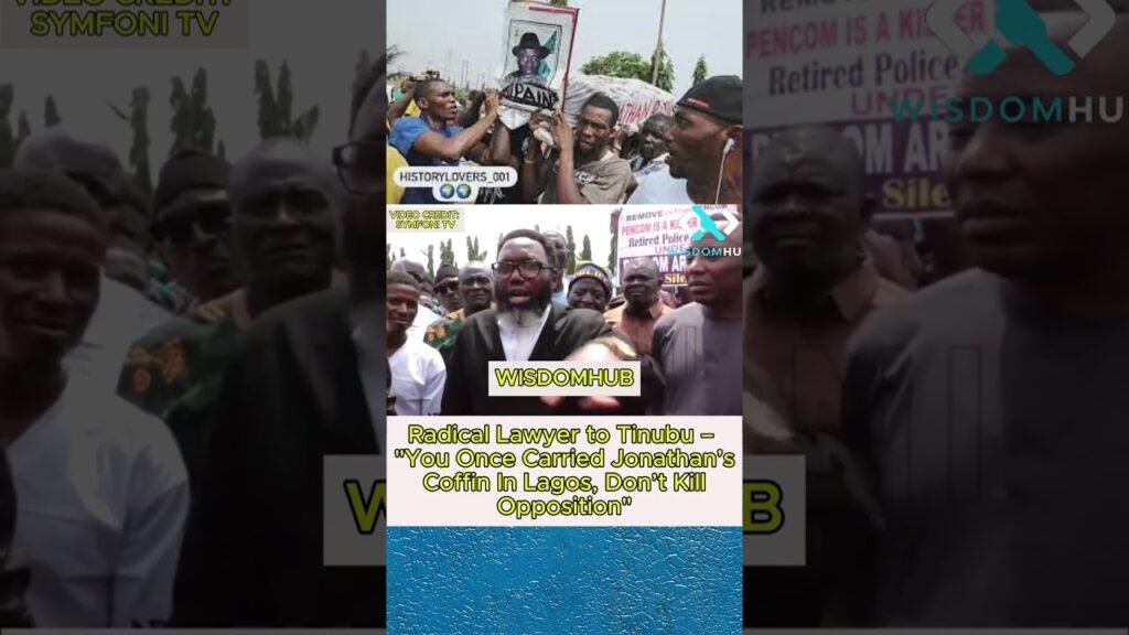 Radical Lawyer to Tinubu – “You Once Carried Jonathan’s Coffin In Lagos, Don’t Kill Opposition”