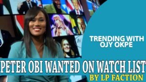 Nigeria’s Genocide Claims Debunked+Peter Obi Wanted On Watch List By LP+Okpeboholo’s 0M|OjyOkpe