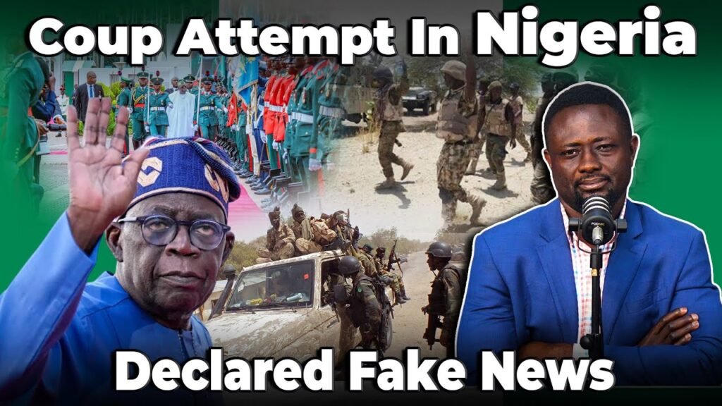 COUP ATTEMPT IN NIGERIA DECLARED FAKE NEWS