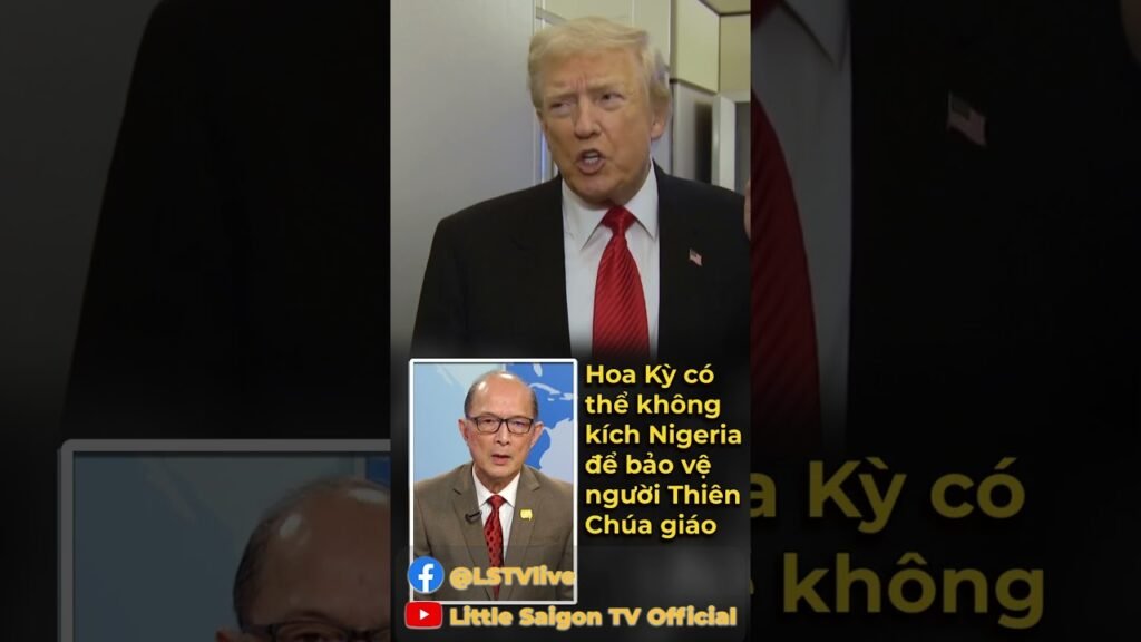 Hoa Kỳ có thể không kích Nigeria để bảo vệ người Thiên Chúa giáo