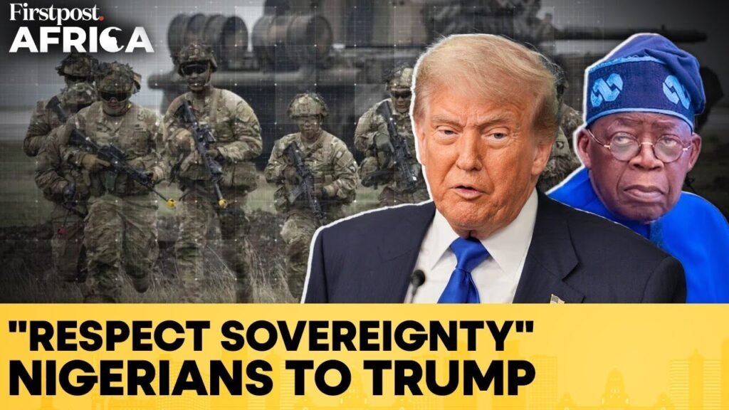 Nigerians Oppose Trump’s Military Action Threat & “Christian Killing” Claim | Firstpost Africa |N18G