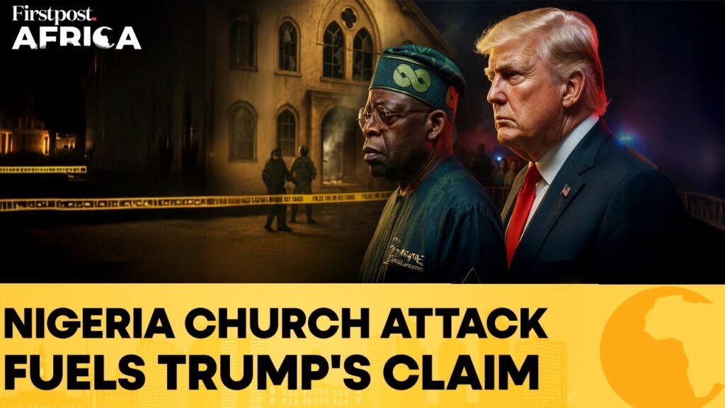 Nigeria: Gunmen Storm Church After Trump’s Christian Killings Claim | Firstpost Africa Nigeria: Gunmen Storm Church After Trump’s Christian Killings Claim | Firstpost Africa