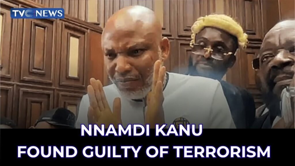 BREAKING: Nnamdi Kanu Found Guilty Of Act Of Terrorism