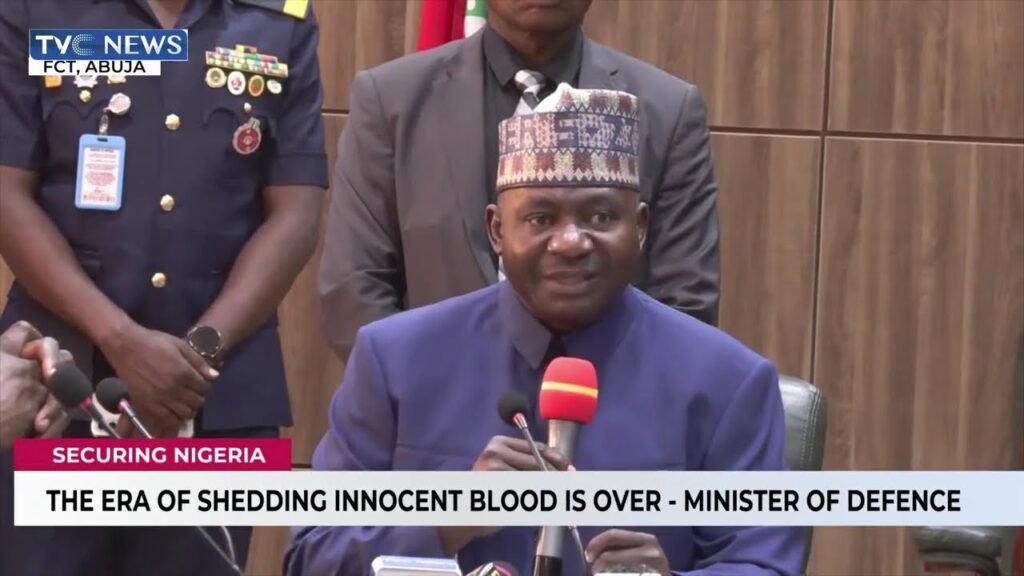 No More Shedding Of Innocent Blood In Nigeria – Minister Of Defence