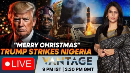 LIVE: US Conducts “Powerful” Strikes on Islamic State in Nigeria | Vantage with Palki Sharma | N18G
