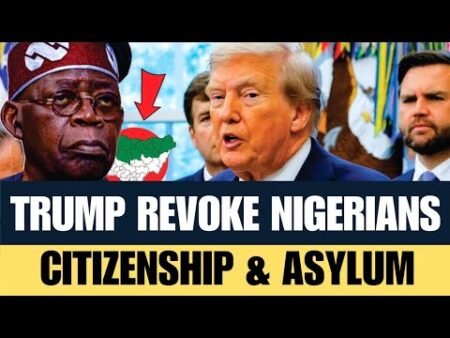 BREAKING! Trump Bans Nigerians from Obtaining U.S. Citizenship, Asylum & Green Card – Tinubu Shocked
