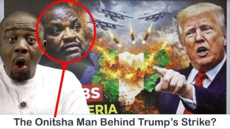 The Onitsha Man Behind Trump’s Nigeria Strike? The Onitsha Man Behind Trump’s Nigeria Strike?