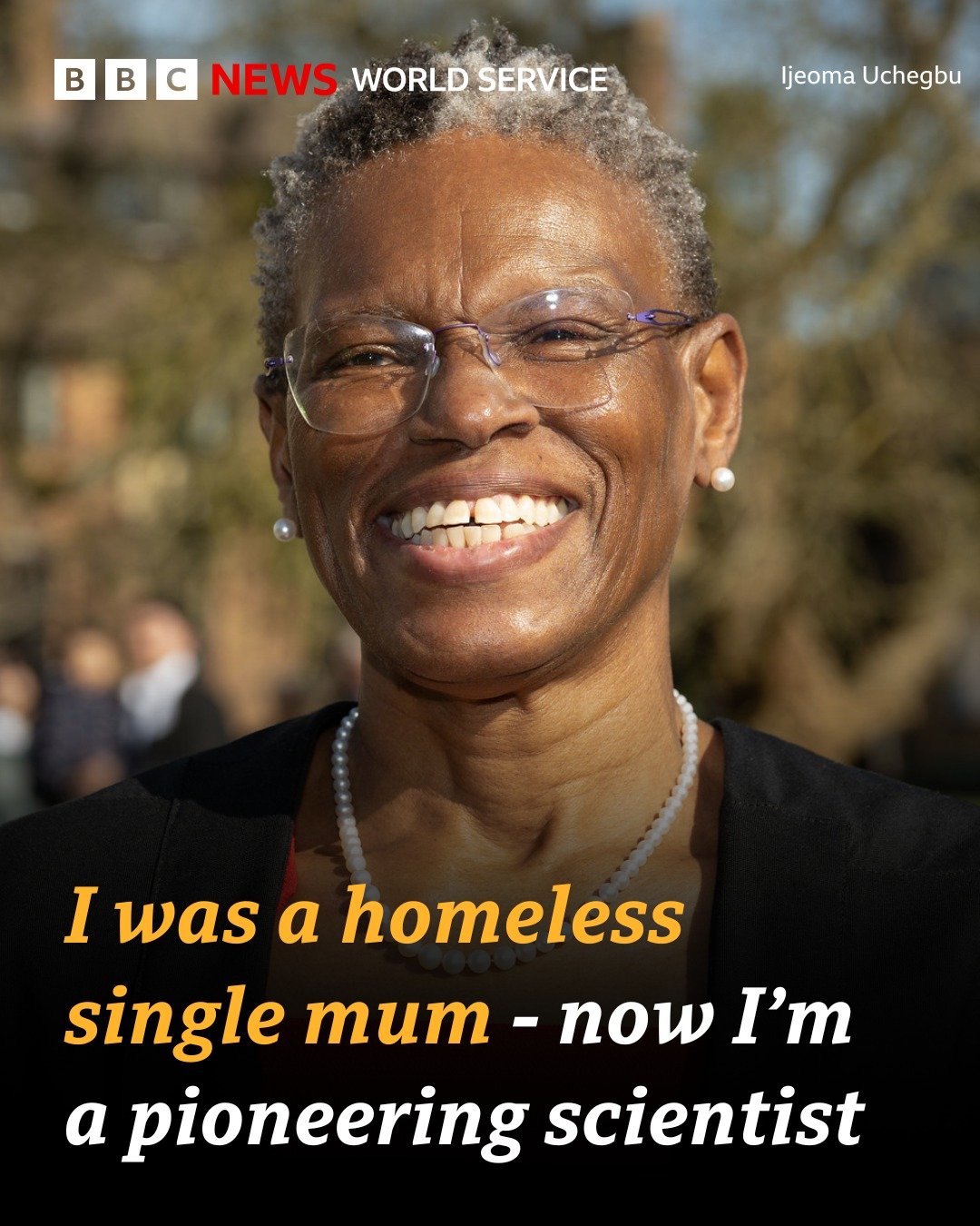 In her 30s, Ijeoma Uchegbu was living in a homeless shelter with her three child…