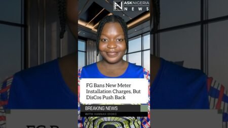 FG Bans New Meter Installation Charges, But DisCos Push Back ┃ Ask Nigeria Breaking News! FG Bans New Meter Installation Charges, But DisCos Push Back ┃ Ask Nigeria Breaking News!