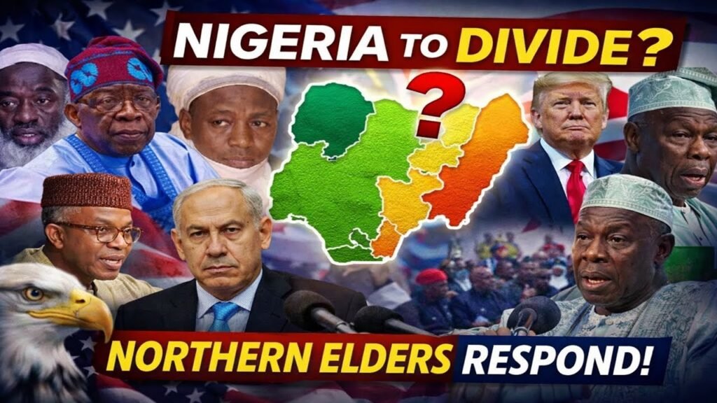US Congress ‘Divides Nigeria Into 4’? Northern Elders Push Back — What’s REALLY Going On? Want Unity