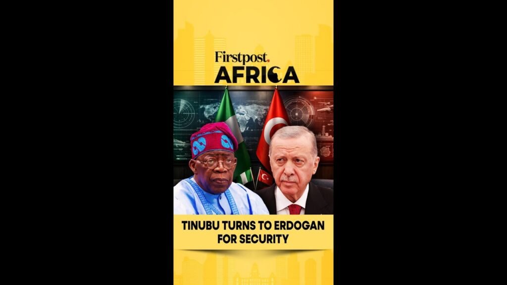 Tinubu Turns to Erdogan for Security | Firstpost Africa | Subscribe to Firstpost | N18G Tinubu Turns to Erdogan for Security | Firstpost Africa | Subscribe to Firstpost | N18G