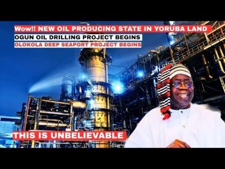 JUBILATION| NIGERIA SIGNS TO DRILL AMBITIOUS MULTI BILLION DOLLARS OIL WELL | NEW SEAPORT PROJECT