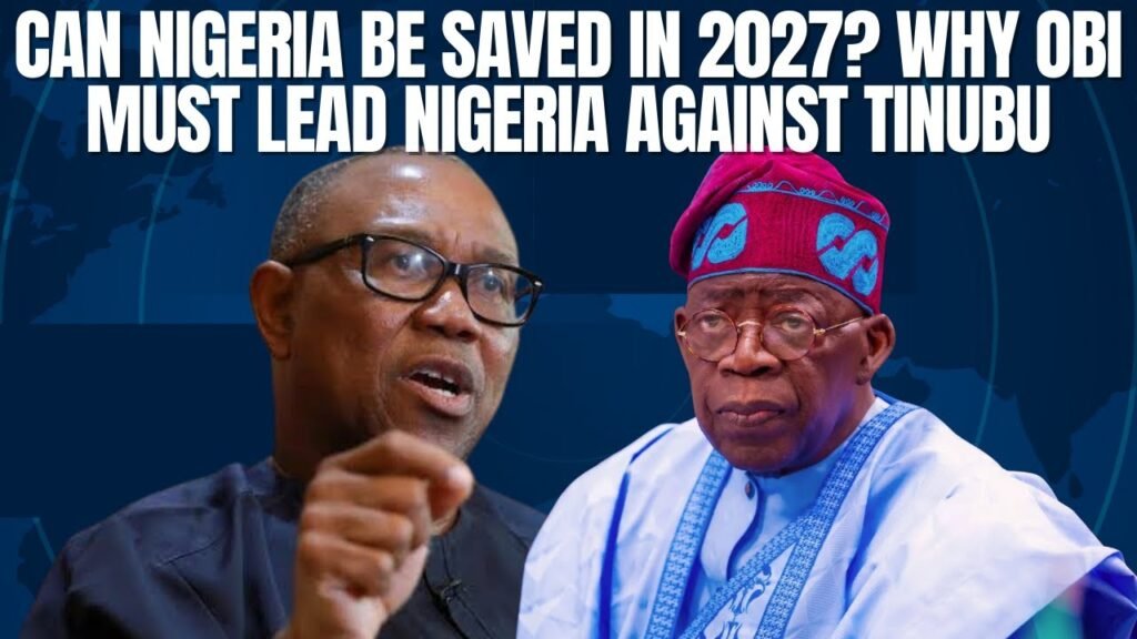 2027: Nigeria Only Survives If Obi Leads Unity Against Tinubu #breakingnews #nigerianews #peterobi