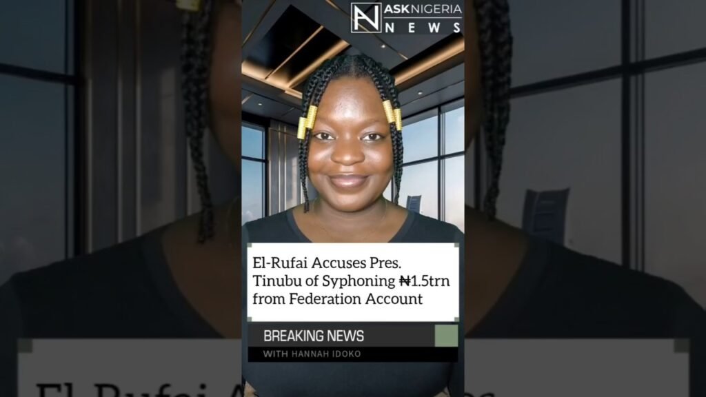 -Rufai Accuses Tinubu of Illegally Deducting ₦1.5trn ┃ Ask Nigeria Breaking News!
