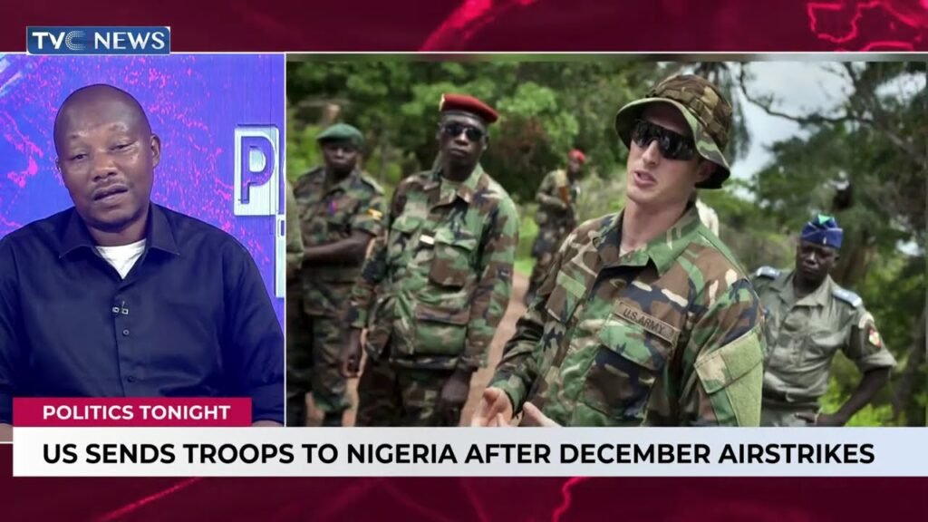 US Sends Troops To Nigeria After December Airstrikes | Politics Tonight