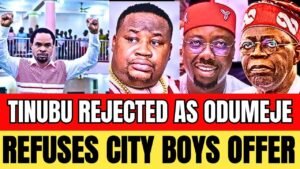 DIVISION OF NIGERIA! TINUBU REJECTED AS ODUMEJE REFUSES CITY BOY OFFERS. DEMANDS IGBO LIBERATION