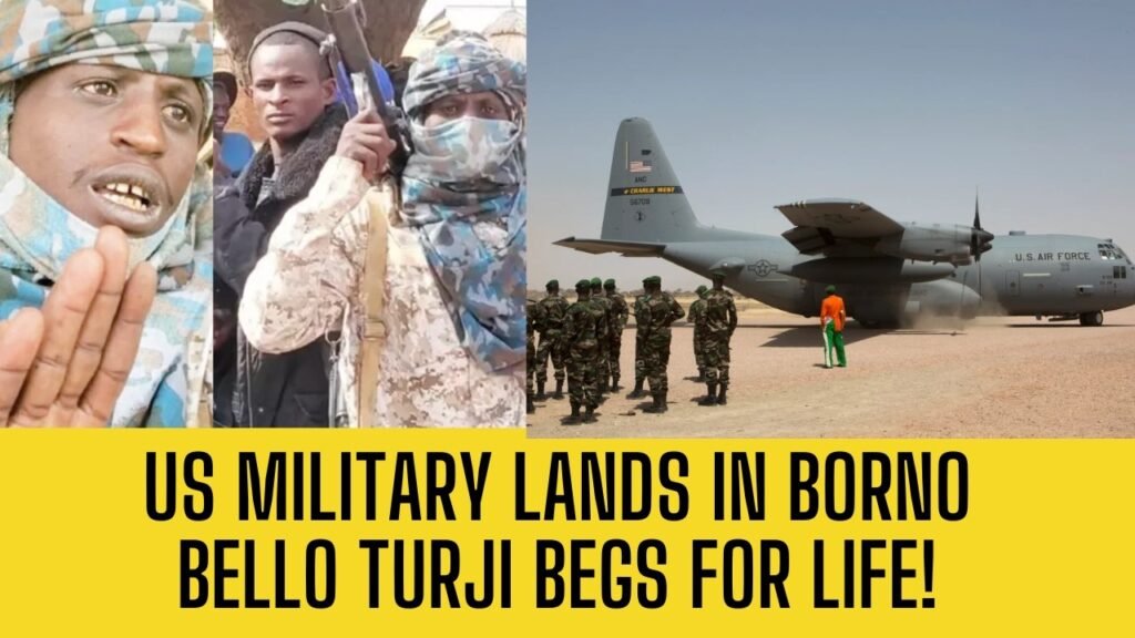 BREAKING: US Military Jets LAND In BORNO NIGERIA! Bello Turji Begs For LIFE!