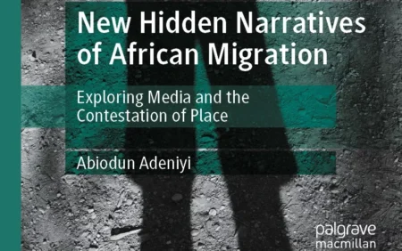 Palgrave Macmillan releases Prof. Abiodun Adeniyi’s book on media and migration Palgrave Macmillan releases Prof. Abiodun Adeniyi’s book on media and migration