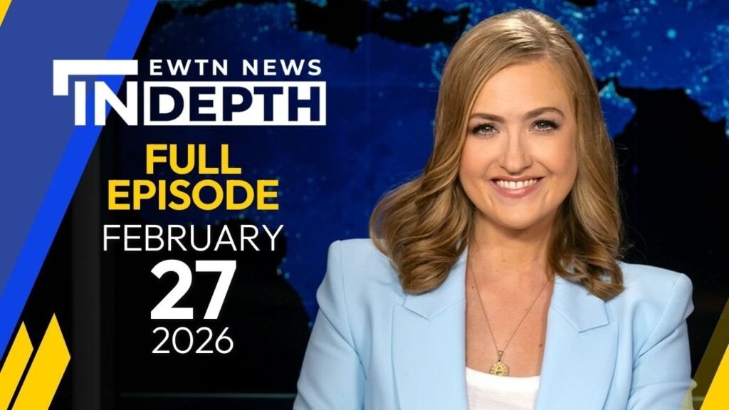EWTN News In Depth | Full Episode: Spotlighting Christian Persecution In Nigeria | February 27, 2026 EWTN News In Depth | Full Episode: Spotlighting Christian Persecution In Nigeria | February 27, 2026