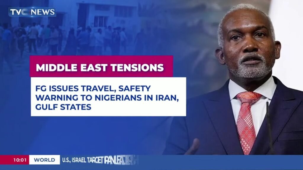 FG Issues Travel, Safety Warning To Nigerians In Iran, Gulf States FG Issues Travel, Safety Warning To Nigerians In Iran, Gulf States