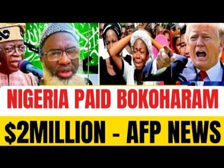 Breaking News: Nigeria Paid Two Billion Naira To Bokøharam: AFP Exposed – All You Need To Know Breaking News: Nigeria Paid Two Billion Naira To Bokøharam: AFP Exposed – All You Need To Know