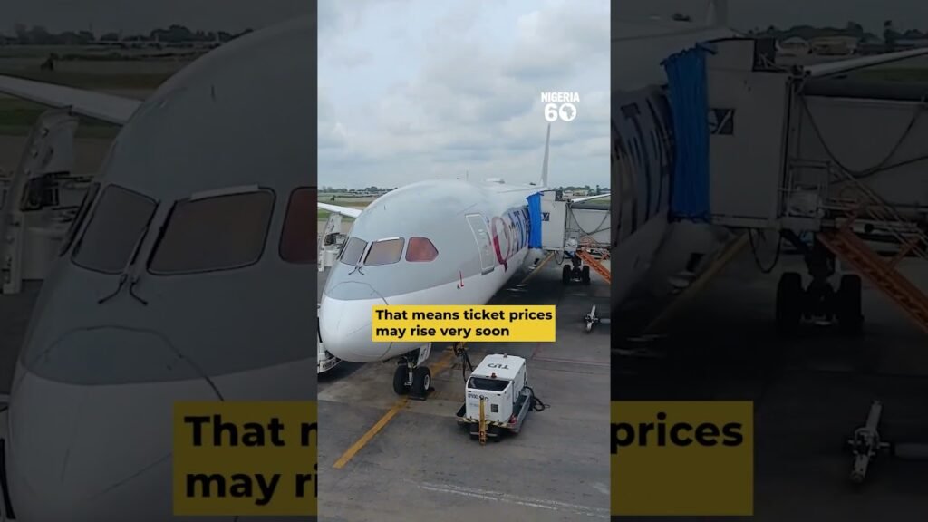 Flights in Nigeria Could Get More Expensive  #nigeria #nigeria60 #nigerianews #africa