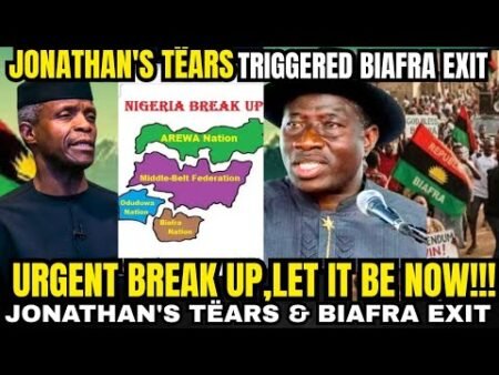 THE PAST BIRTHED BIAFRA EXIT,NIGERIA URGENT BREAK UP,JONATHAN’ TËARS TRIGGER BIAFRA EXISTING NIGERIA THE PAST BIRTHED BIAFRA EXIT,NIGERIA URGENT BREAK UP,JONATHAN’ TËARS TRIGGER BIAFRA EXISTING NIGERIA
