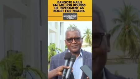 NEWS: DANGOTE HAILS746 MILLION POUNDSUK INVESTMENT AS BOOST FOR NIGERIA #news #viral #nigeria