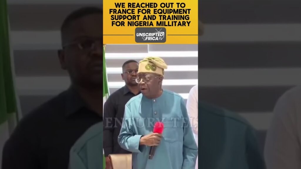 NEWS:WE REACHED OUT TO FRANCE FOR EQUIPMENT SUPPORT AND TRAINING FOR NIGERIA MILITARY #nigeria #news